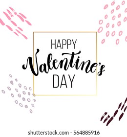 Romantic Valentine day card. Typographic poster with hand drawn quote. Lettering on abstract background.