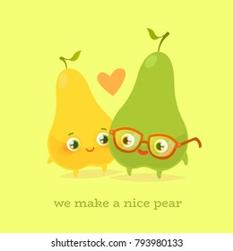 Romantic Valentine's Day Card. Cute Kawaii Characters. Vector Illustration. Cartoon style. Funny pun quote. Pears.