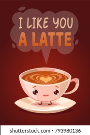 Romantic Valentine's Day Card. Cute Kawaii Characters. Vector Illustration. Cartoon style. Funny pun quote. Coffee latte mug.