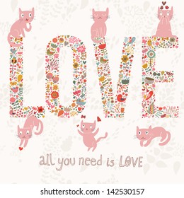 Romantic valentines day card with word love made birds, flowers, petals, hearts and twigs. Cute wedding card, save the date design background with pink cats in love.