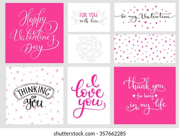 Romantic Valentines day lettering set and color backgrounds. Calligraphy postcard or poster graphic design lettering element. Hand written calligraphy style valentines day romantic postcard. Love you.