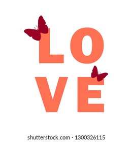 Romantic Valentines day love ard with love inscription and butterflies in trendy 2019 colors. Vector illustration