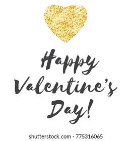 Romantic Valentines day love greeting card with golden heart shape. Vector illustration EPS10 - love day. The inscription "Happy Valentines Day." Be my valentine. Calligraphic inscription