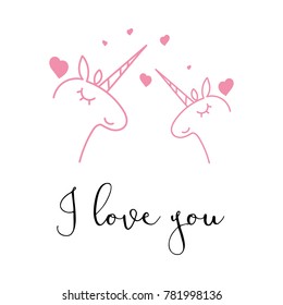 Romantic Valentines day love greeting card with cute unicorn. Vector illustration - love day. Card for February 14. The inscription I love you. Be my valentine. Calligraphic inscription