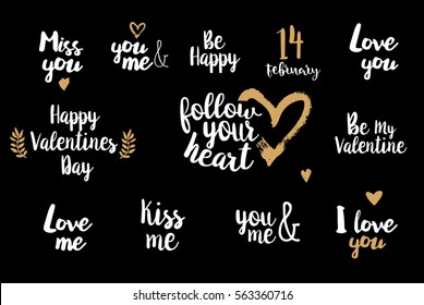 Romantic Valentines day typography set with golden color on black background. Lettering elements. Hand written. Love you. Be my Valentine. Follow your heart. Happy Valentines Day. Vector art