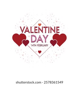 A romantic Valentine's Day-themed design featuring bold typography with "VALENTINE DAY" and "14TH FEBRUARY," surrounded by red hearts and soft pink splashes, symbolizing love and celebration