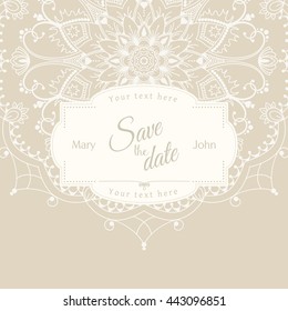 Romantic wedding invitation card with white mandala on beige background, ethnic or boho traditional motive, with text Save the date which can be replaced, vector illustration, eps 10