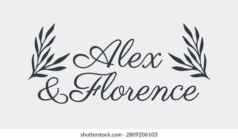 Romantic wedding logo with Alex and Florence names, graceful calligraphy and symmetrical leafy branches in black on a light background. Vector illustration