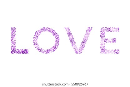 Romantic word ''LOVE'', flowers and leaves on a white background, hand drawn isolated letters