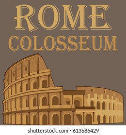 Rome of the Colosseum. Tourism symbol of Rome. Tourist card of Italy