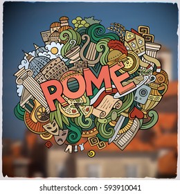 Rome hand lettering and doodles elements and symbols emblem. Vector blurred background