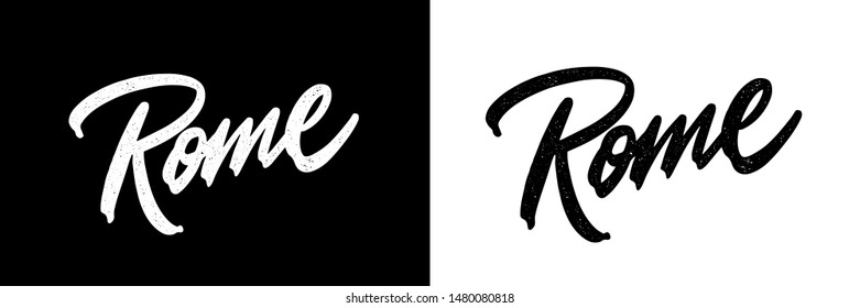 Rome handwritten city name.Modern Calligraphy Hand Lettering for Printing,background ,logo, for posters, invitations, cards, etc. Typography vector. The inscription on a white and black background.