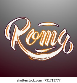 Rome (italian: Roma). Hand written lettering. Vector illustration