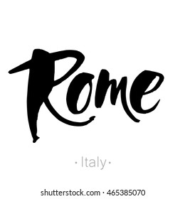Rome, Italy hand-lettering calligraphy. Rome hand drawn vector stock illustration. Modern brush ink. Isolated on white background.