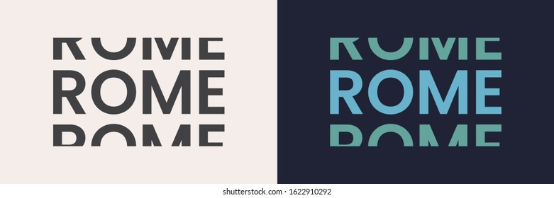 Rome word typography in minimal style. Rome text for tee or banner. Modern trendy typography design for apparel, t shirt print, design.