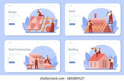 Roof construction worker web banner or landing page set. Building fixing and house renovation. Rooftop tile applying with labor equipment. Roofer men with work tools. Isolated flat vector illustration