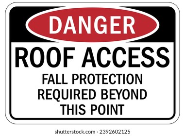 Roof safety warning sign and labels