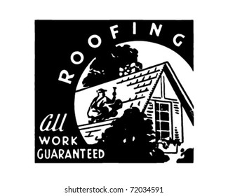 Roofing - All Work Guaranteed - Retro Ad Art Banner