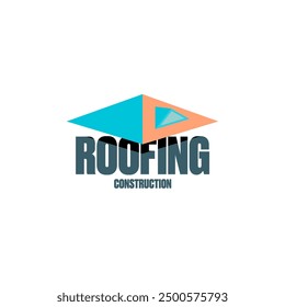 Roofing construction logo design template with roof top and slogan isolated on white background. Vector Real estate logo and label with stylized roof and house