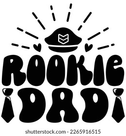 Rookie Papa - Papa Papa T-Shirt und SVG Design. Fröhlicher Vatertag, Motivationsgeistige SVG zitiert T Shirt Design, Vektor EPS Bearbeitbare Dateien.