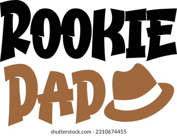 Rookie Dad - Dad Design