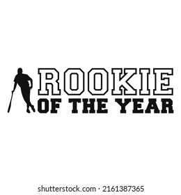Rookie Of The Year Quote Filled Stroke. High quality vector svg