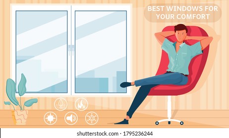 Room with new plastic windows and man relaxing in armchair flat advertising background vector illustration