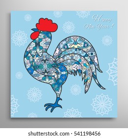 Rooster. Chinese New Year 2017 symbol. Card or Invitation template. Isolated doodle cartoon bird and snowflakes on a blue background. Happy New Year text. Hand drawn vector illustration.