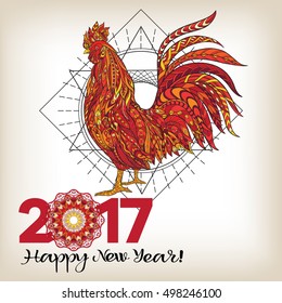  Rooster. Chinese New Year Symbol 2017 New Year with sacred geametry symbol.
 Colored vector illustration. With lettering 2017 Happy New Year with decorative elements.