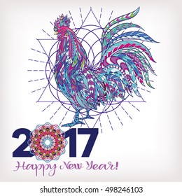  Rooster. Chinese New Year Symbol 2017 New Year with sacred geametry symbol.
 Colored vector illustration. With lettering 2017 Happy New Year with decorative elements.