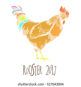 Rooster. Cock Illustration in Vintage hand drawn style. Grunge label, sticker for the farms. Grunge label for the chicken product. Symbol of 2017 New Year. Vector illustration