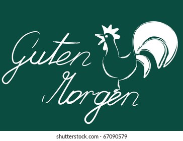 Rooster with German words "Guten Morgen" (good morning) - vector.