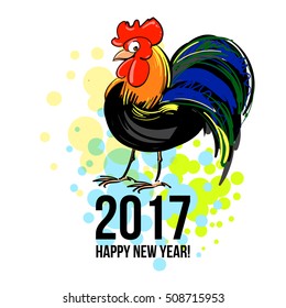 Rooster, hand drawn, bright, with inscription happy New Year. Vector illustration, greeting card.