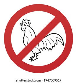 Rooster Symbol Isolated on White Background. Animal Farm Chicken Vector Illustration Prohibition Stop Sign.