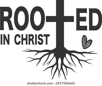 Rooted In Christ design earther Christ design