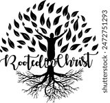 Rooted in Christ: Faith Scripture Bible Verse Vector Design