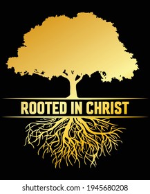 Rooted in christ tree and root t-shirt design for christians