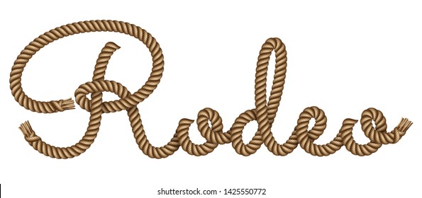 Rope Hand Drawn Lettering Rodeo With 3d Realistic Effect. Vector Illustration EPS 10.