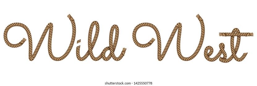 Rope hand drawn lettering Wild West with 3d realistic effect. Vector illustration EPS 10.