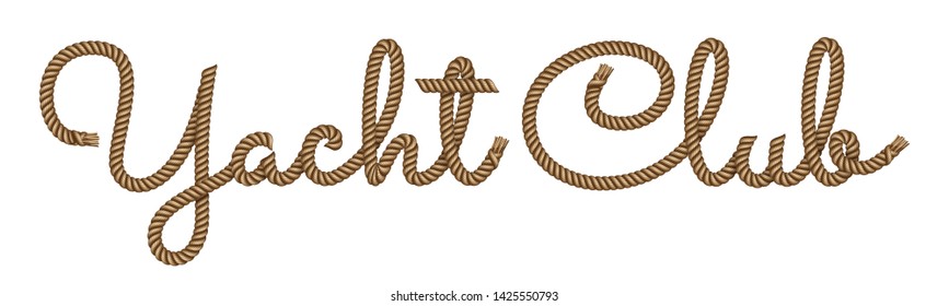 Rope hand drawn lettering Yacht Club with 3d realistic effect. Vector illustration EPS 10.
