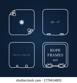 Rope knot border vector designs set. Isolated Marine frame in blue and white colors. Hand drawn ornaments in nautical style. Good for poster, t-shirt, card, 
menu, business identity, wedding invite.