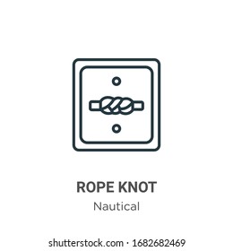 Rope knot outline vector icon. Thin line black rope knot icon, flat vector simple element illustration from editable nautical concept isolated stroke on white background