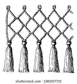 Rope Netting  at once simple and effective, This netting may be made of heavy rope for a grille, an open doorway and a lighter rope for fringe, vintage line drawing or engraving illustration.