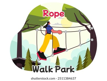 Rope Walk Park Vector Illustration of an Adventure Activity for Children Climbing Ropes at Height, Overcoming Obstacles with Safe Equipment
