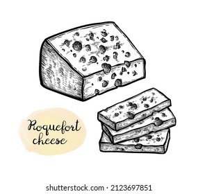 Roquefort cheese. Block and slices. Ink sketch isolated on white background. Hand drawn vector illustration. Vintage style stroke drawing.