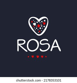(Rosa) Calligraphy name, Vector illustration.