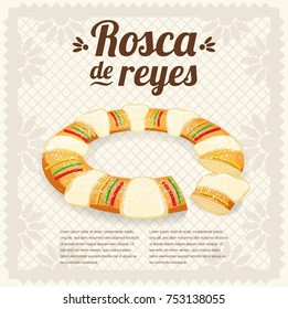Rosca de Reyes (Three Kings Cake in Spanish) Composition - Copy Space