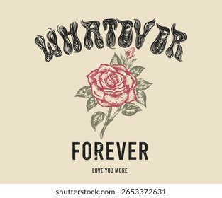 Rose club impressão design para vestuário, adesivos, cartazes e fundo. Qualquer coisa para sempre. Design de tatuagem de rosas. Flor de rosa. Vintage impressão floral arte vetorial para t shirt e outros.