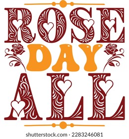 Rose day all, design and vector file.