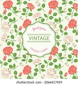 Rose flowers background and vintage pattern